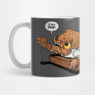 IT'S A TRAP! Mug